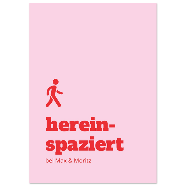 Personalisiertes Hereinspaziert Poster