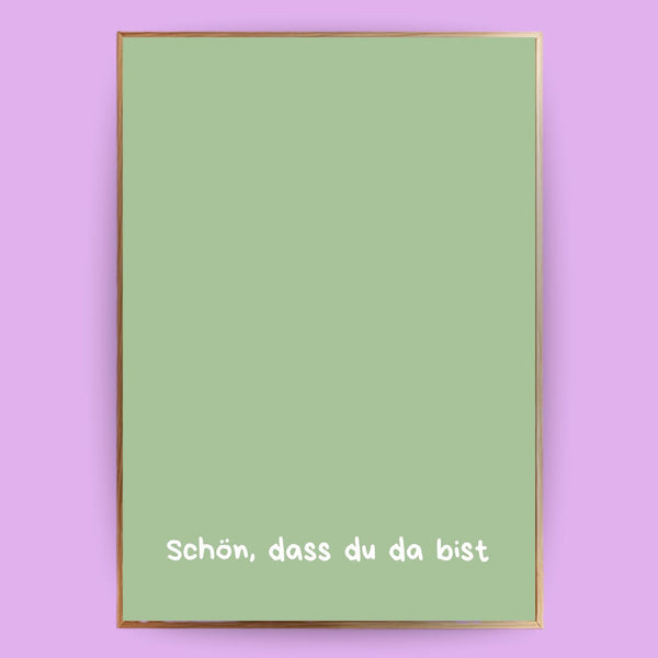 Schön, dass du da bist Poster