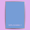 Hoffe, du bleibst Poster - LostPrint