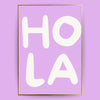 Hola Poster - LostPrint