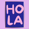 Hola Poster - LostPrint