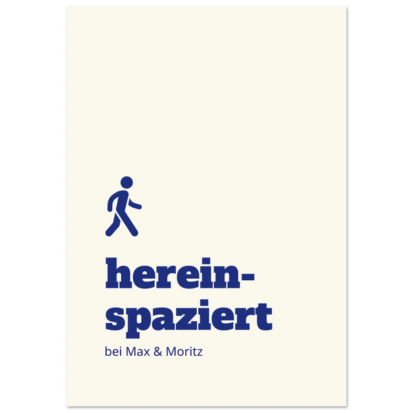 Personalisiertes Hereinspaziert Poster