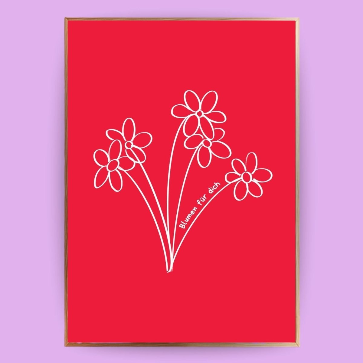 Blumen für dich Poster - 13x18 cm - LostPrint