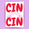 Cin Cin Poster - LostPrint