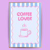 Poster im Rahmen mit Aufdruck "Coffee Lover" in der Farbe rosa und blau