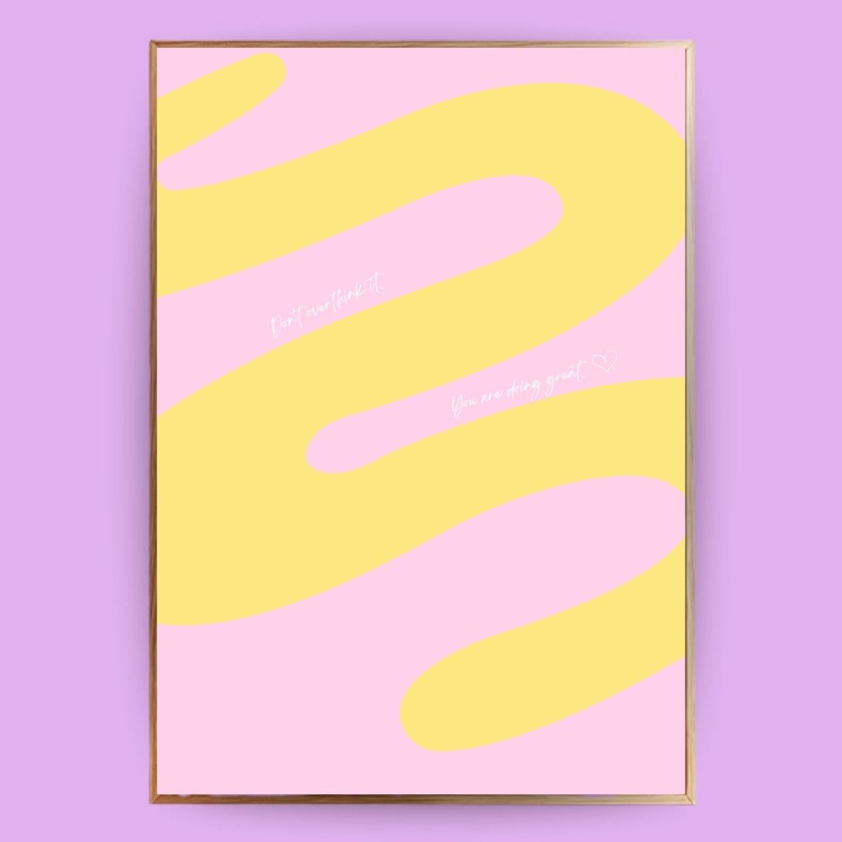 Don´t overthink it Poster - 13x18 cm - LostPrint