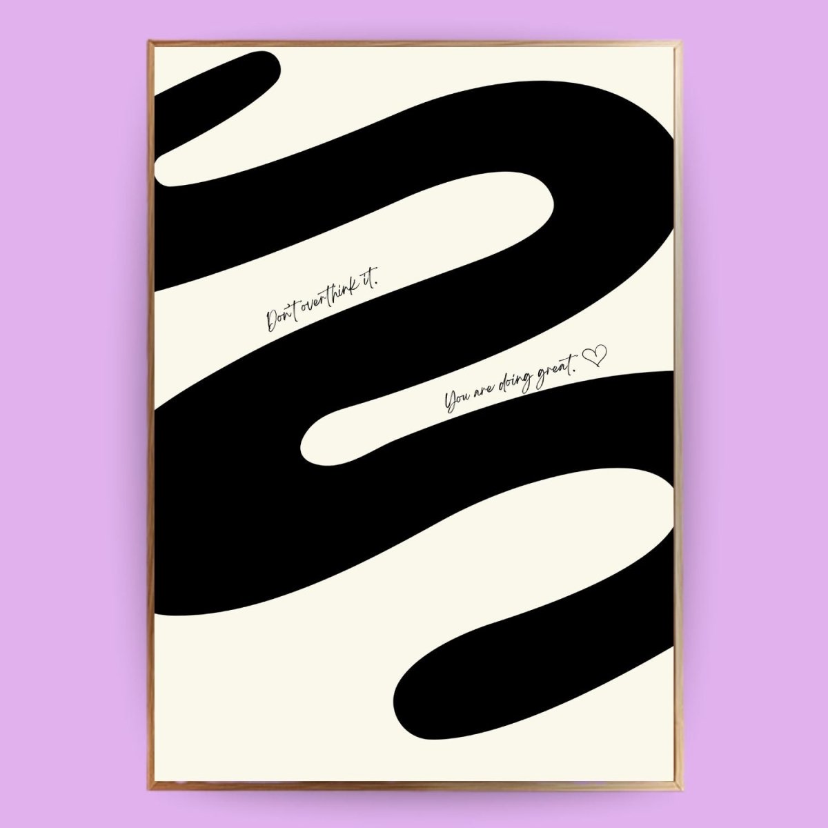 Don´t overthink it Poster - 13x18 cm - LostPrint