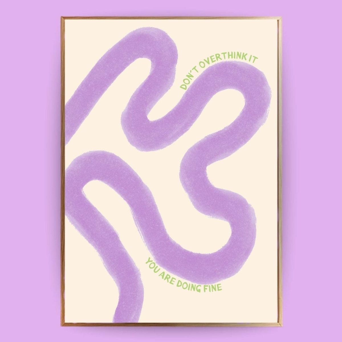 Don´t overthink it Poster - 13x18 cm - LostPrint