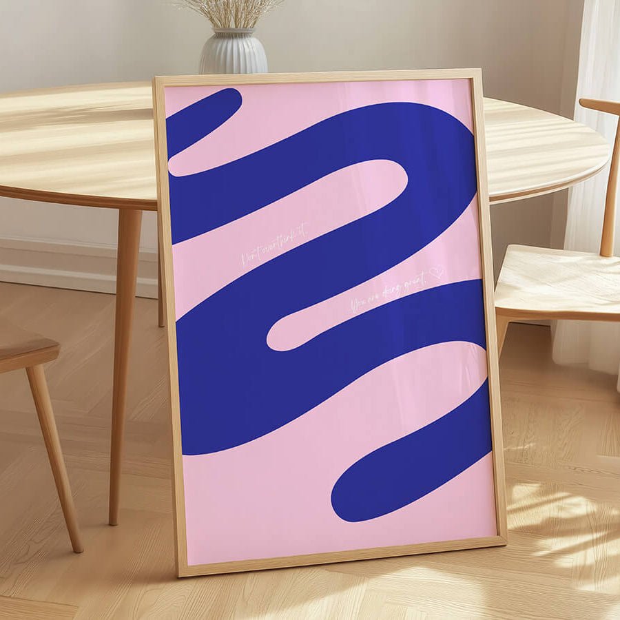 Don´t overthink it Poster - 13x18 cm - LostPrint