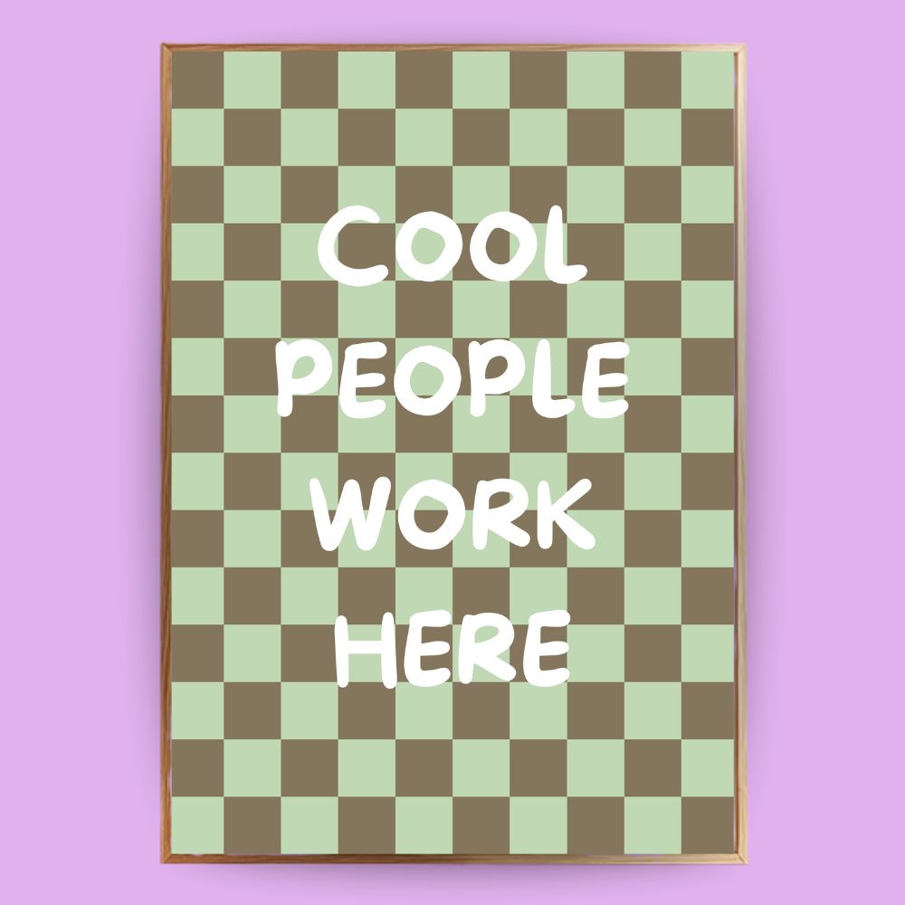 Cool People work here Poster - LostPrint