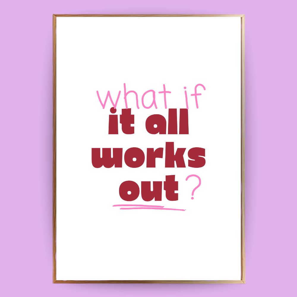 What if it works out Poster - LostPrint