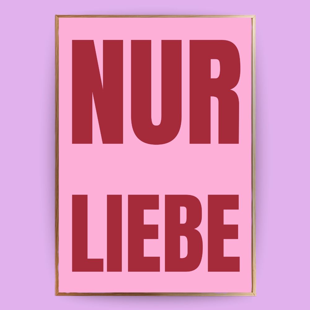 Nur Liebe Poster