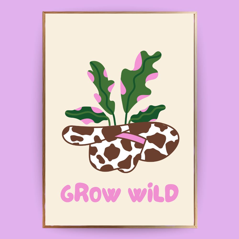 Grow wild Pflanzen Poster - LostPrint