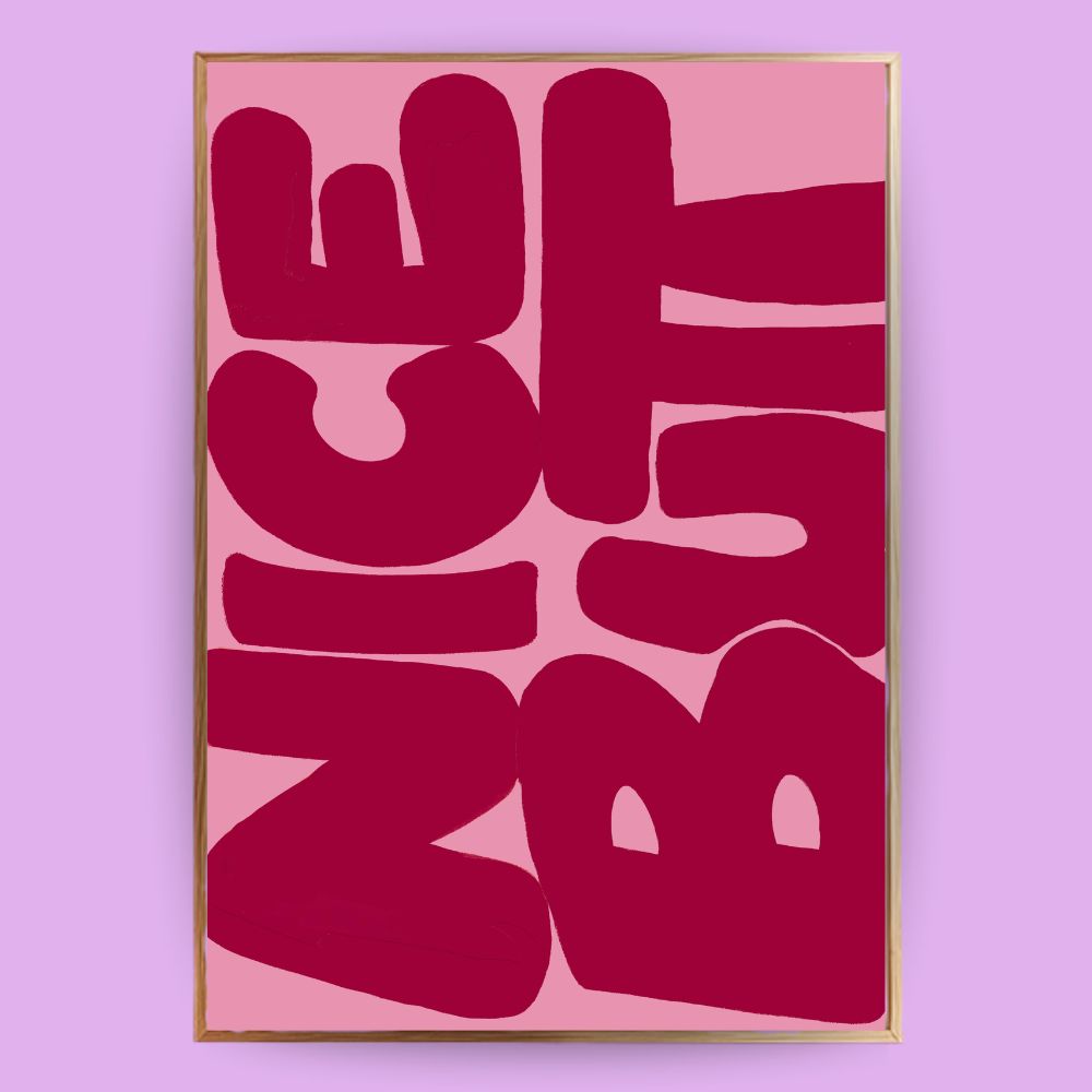 Nice Butt Poster - LostPrint