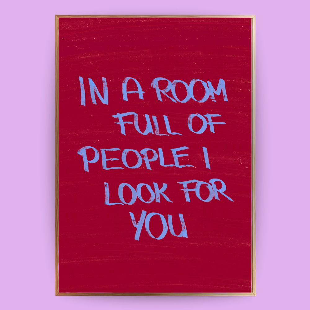 I look for you Poster - LostPrint