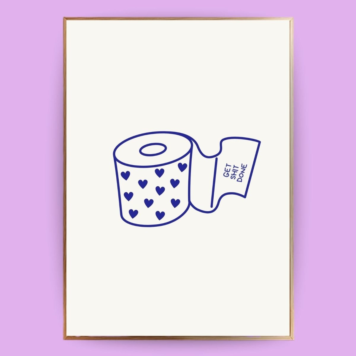 Get shit done Poster - 13x18 cm - LostPrint