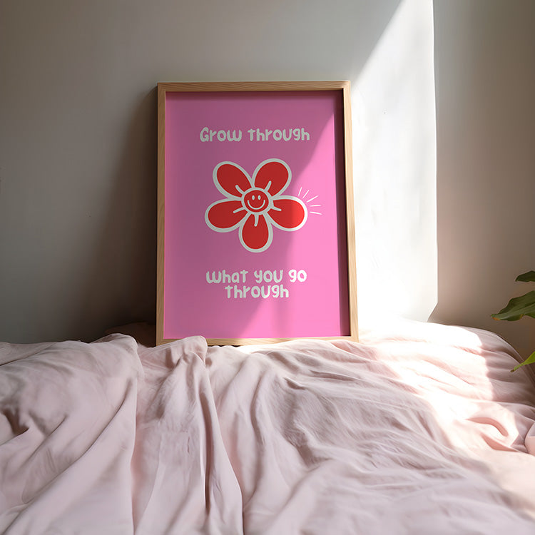 Grow through Poster - LostPrint