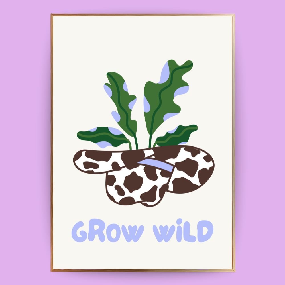 Grow wild Pflanzen Poster - 13x18 cm - LostPrint