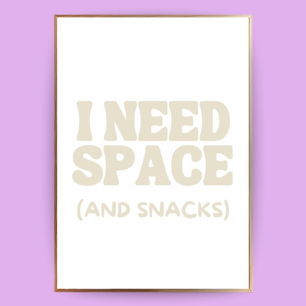 I need space Poster - 13x18 cm - LostPrint