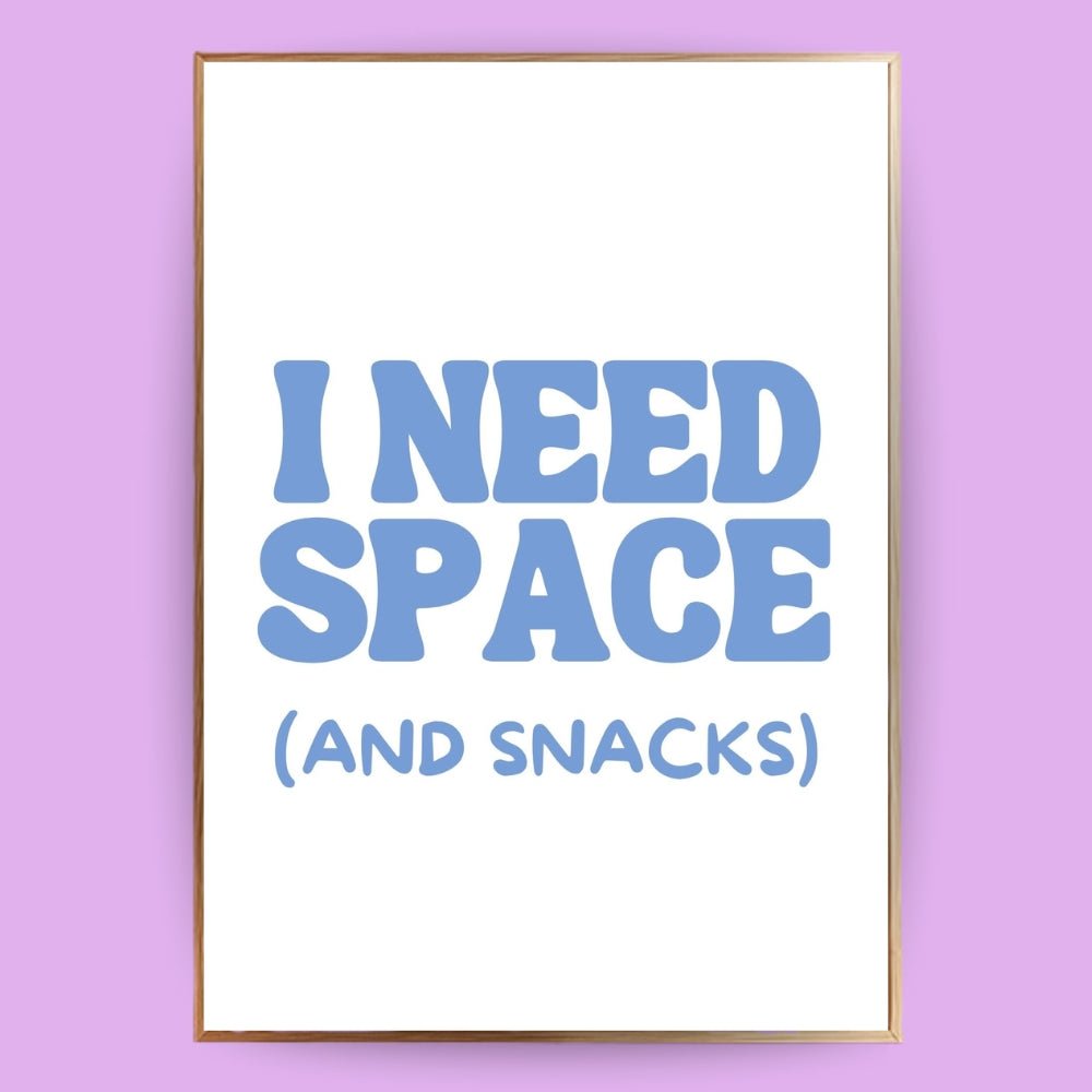 I need space Poster - 13x18 cm - LostPrint
