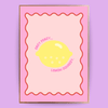 Easy Peasy, Lemon Squeezy Poster - LostPrint