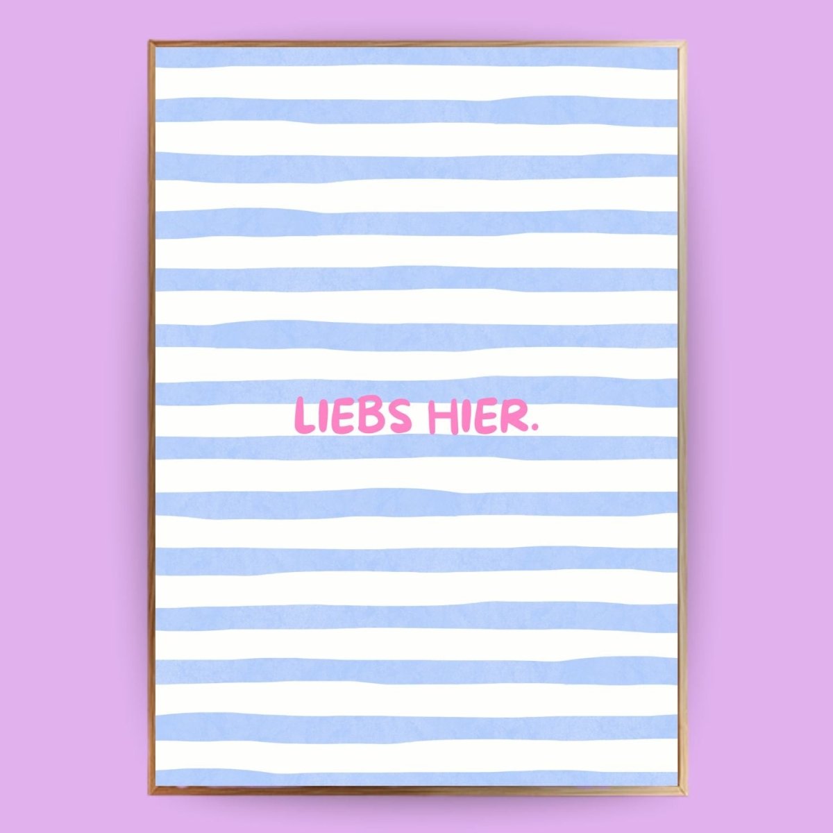 Liebs hier Poster - 13x18 cm - LostPrint