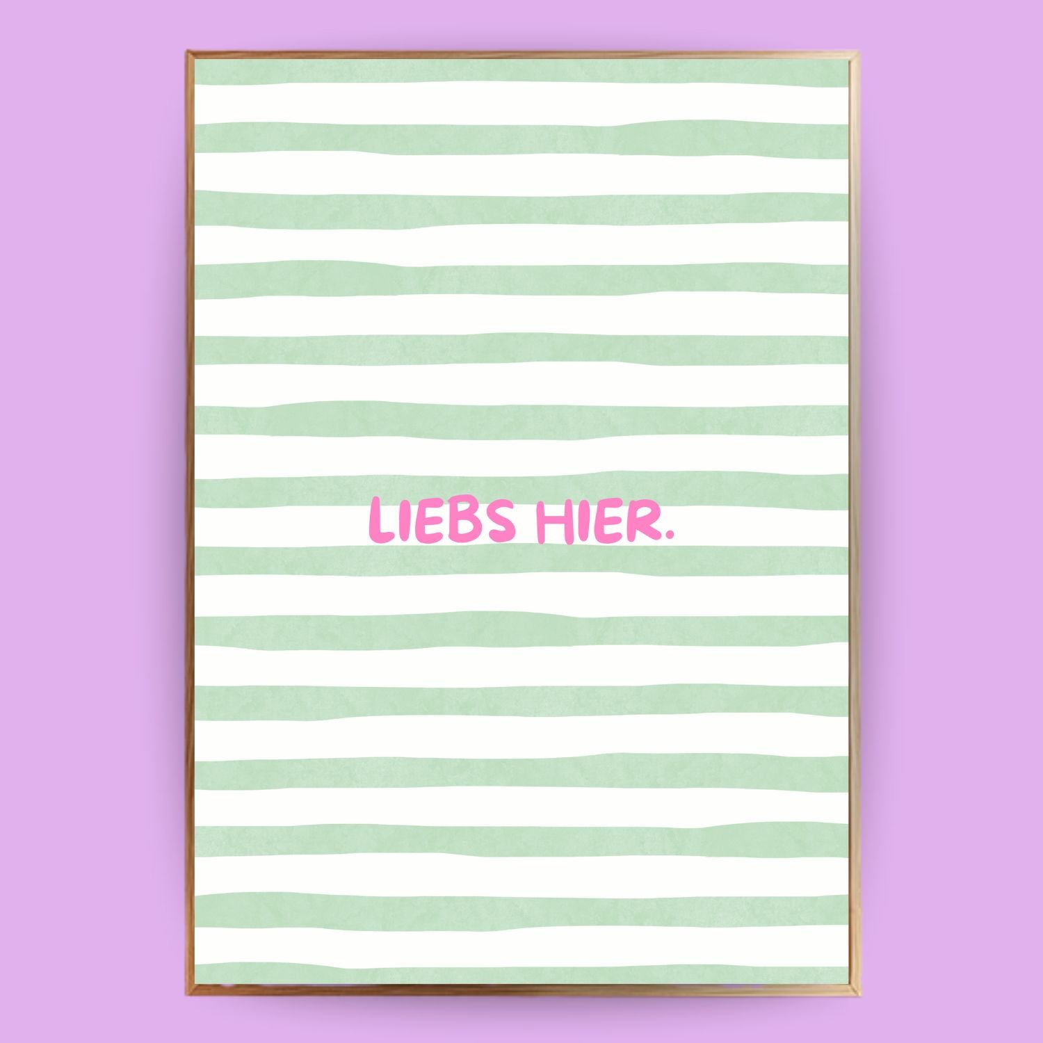 Liebs hier Poster - LostPrint