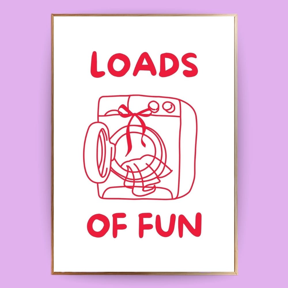 Loads of fun Poster - 13x18 cm - LostPrint