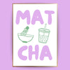 Matcha Poster - LostPrint