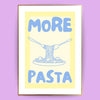 More pasta Poster - LostPrint