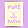 More pasta Poster - LostPrint