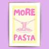 More pasta Poster - LostPrint