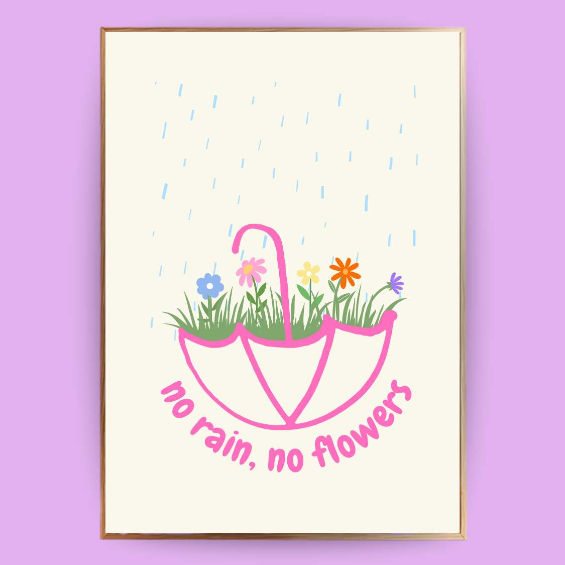 No rain, no flowers Poster - 13x18 cm - LostPrint
