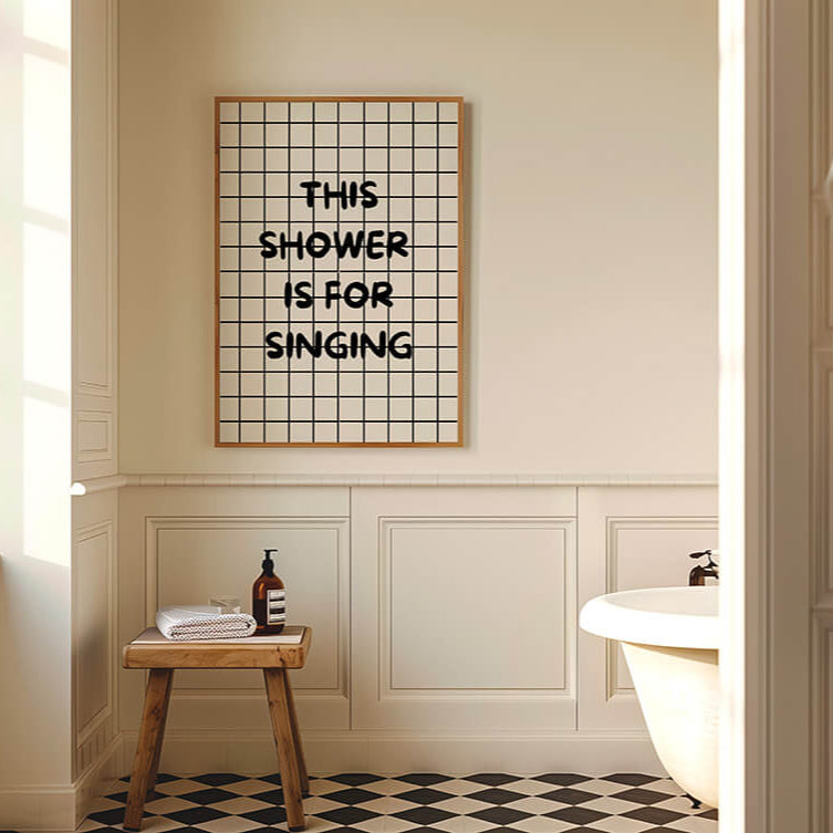 This shower is for singing Poster - LostPrint