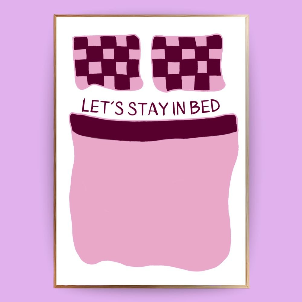 Stay in bed Poster - 13x18 cm - LostPrint