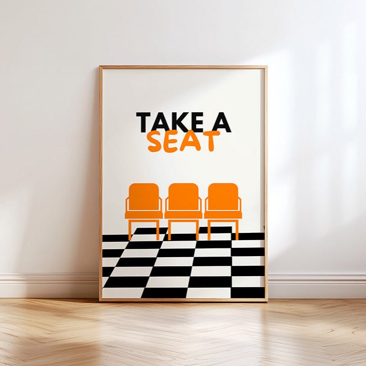 Take a seat Poster - 13x18 cm - LostPrint