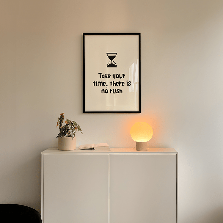 Take your time Poster - 13x18 cm - LostPrint