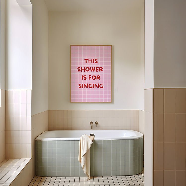 This shower is for singing Poster - 13x18 cm - LostPrint