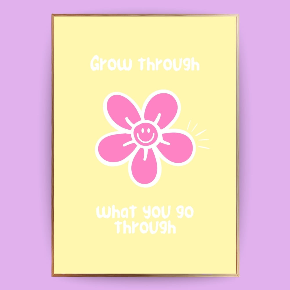 Grow through Poster - LostPrint
