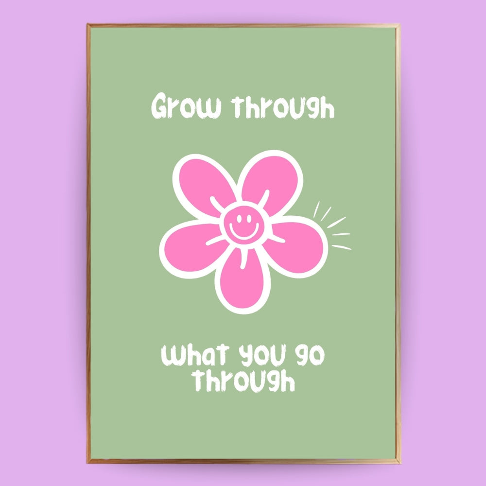 Grow through Poster - LostPrint
