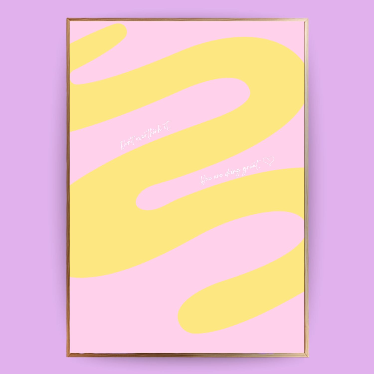 Don´t overthink it Poster - LostPrint
