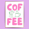 Coffee Poster - LostPrint