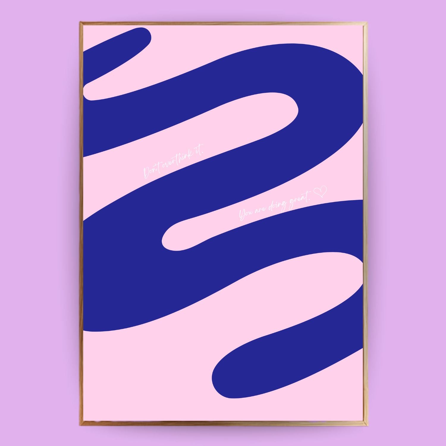 Don´t overthink it Poster - LostPrint