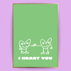 I heart you Poster - LostPrint