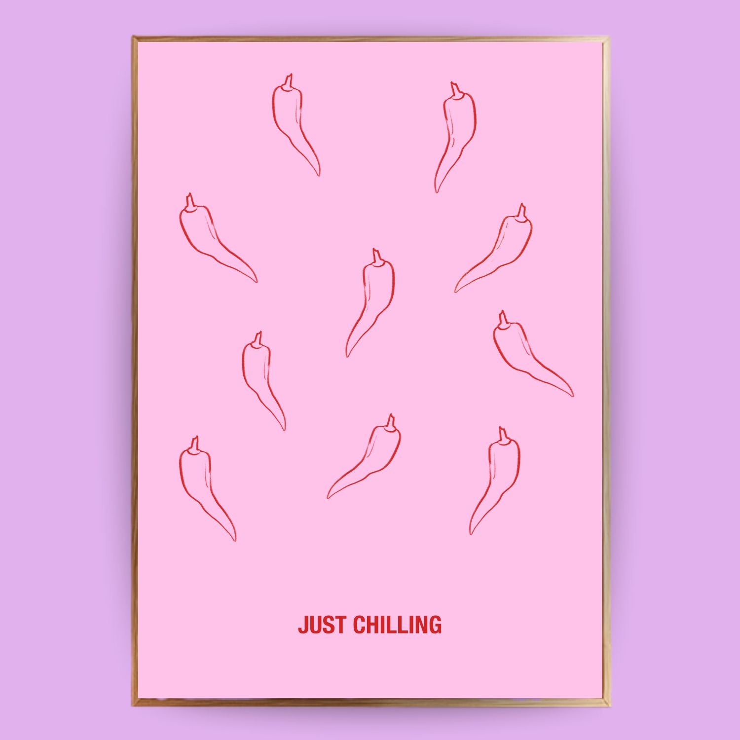 Just chilling Poster - LostPrint