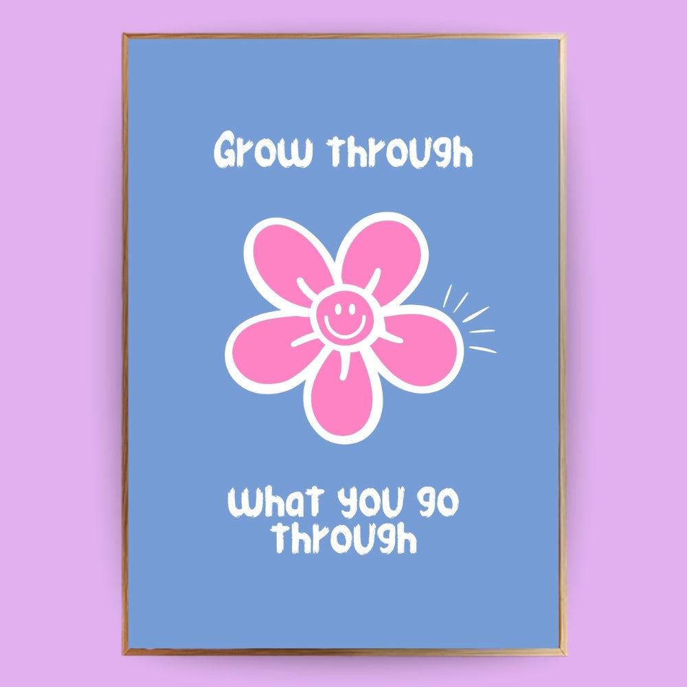 Grow through Poster - LostPrint