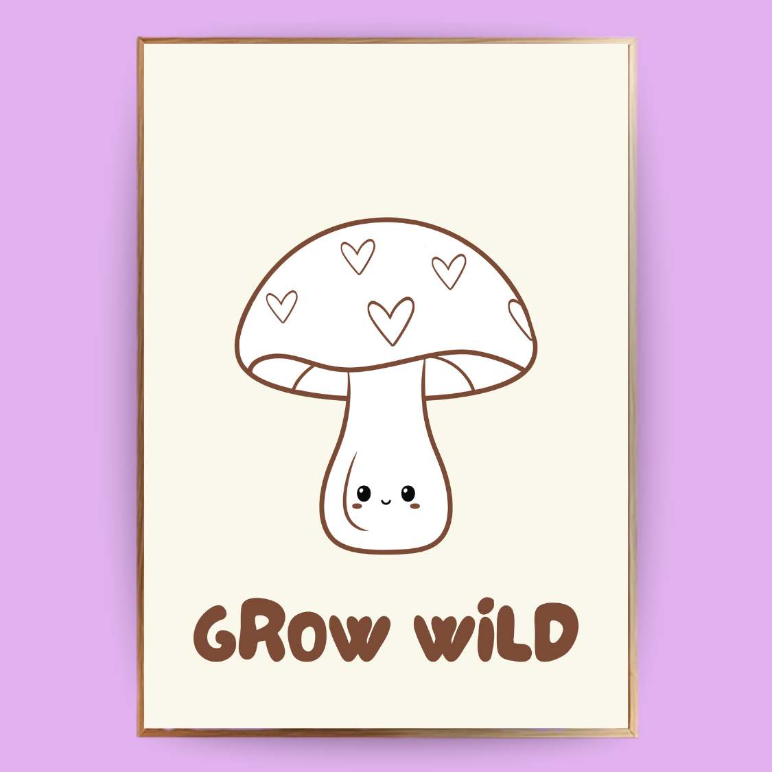 Grow wild Pilz Poster