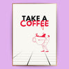 Some Coffee Poster - LostPrint