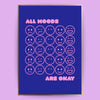 All moods are okay Poster - LostPrint