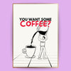Take a coffee Poster - LostPrint